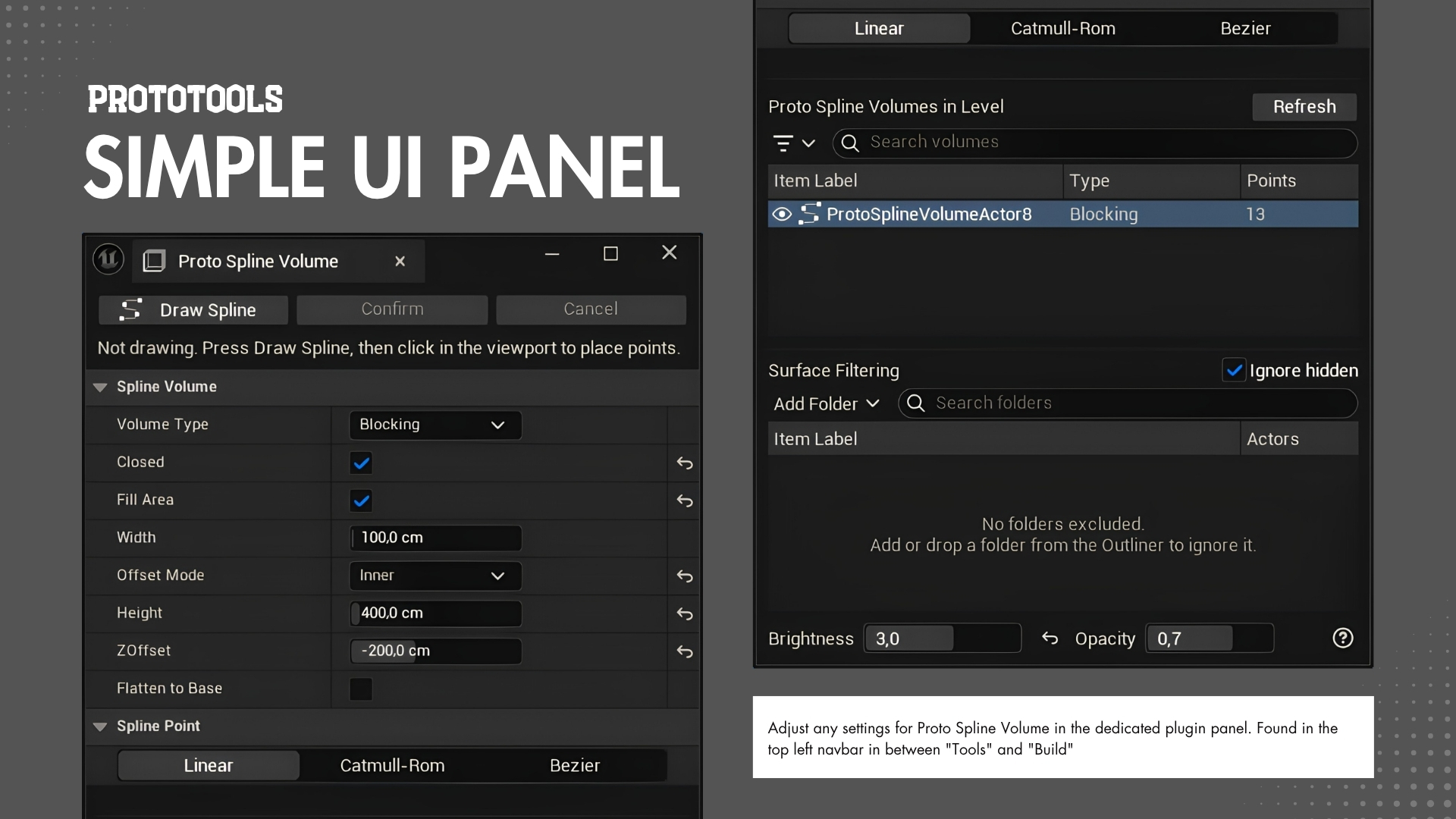The Proto Spline Volume panel: Draw Spline, Confirm and Cancel buttons, the Spline Volume settings, the volume list, the Surface Filtering section with its Add Folder button and Ignore hidden checkbox, and the Brightness and Opacity dials along the bottom.